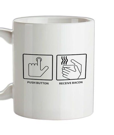 Push Button Receive Bacon Ceramic Mug
