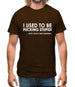 I Used To Be F**king Stupid!...Now I Have A New Girlfriend. Mens T-Shirt