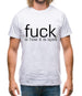 F**k is how it is spelt Mens T-Shirt