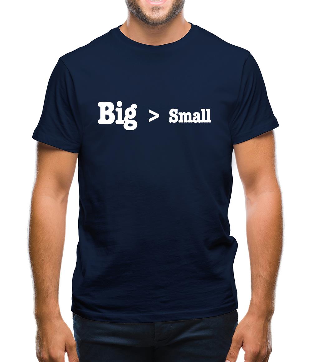 Big Small Mens T-Shirt