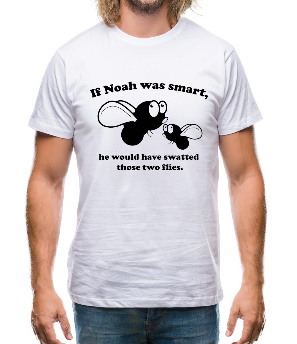 If Noah Was Smart Mens T-Shirt