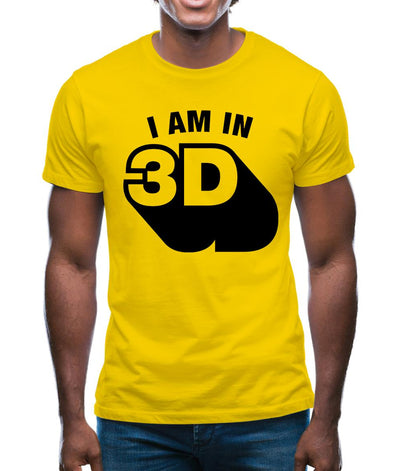 I Am In 3D Mens T-Shirt