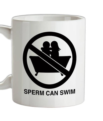 Sperm Can Swim Ceramic Mug