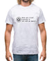 Have You Tried Turning It Off And On Again? Mens T-Shirt