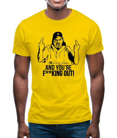 I'm Kenny Powers And You're F**king Out! Mens T-Shirt