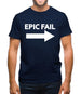 Epic Fail Mens T-Shirt
