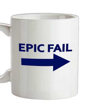 Epic Fail Ceramic Mug