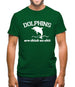 Dolphins Are Thick As Shit Mens T-Shirt