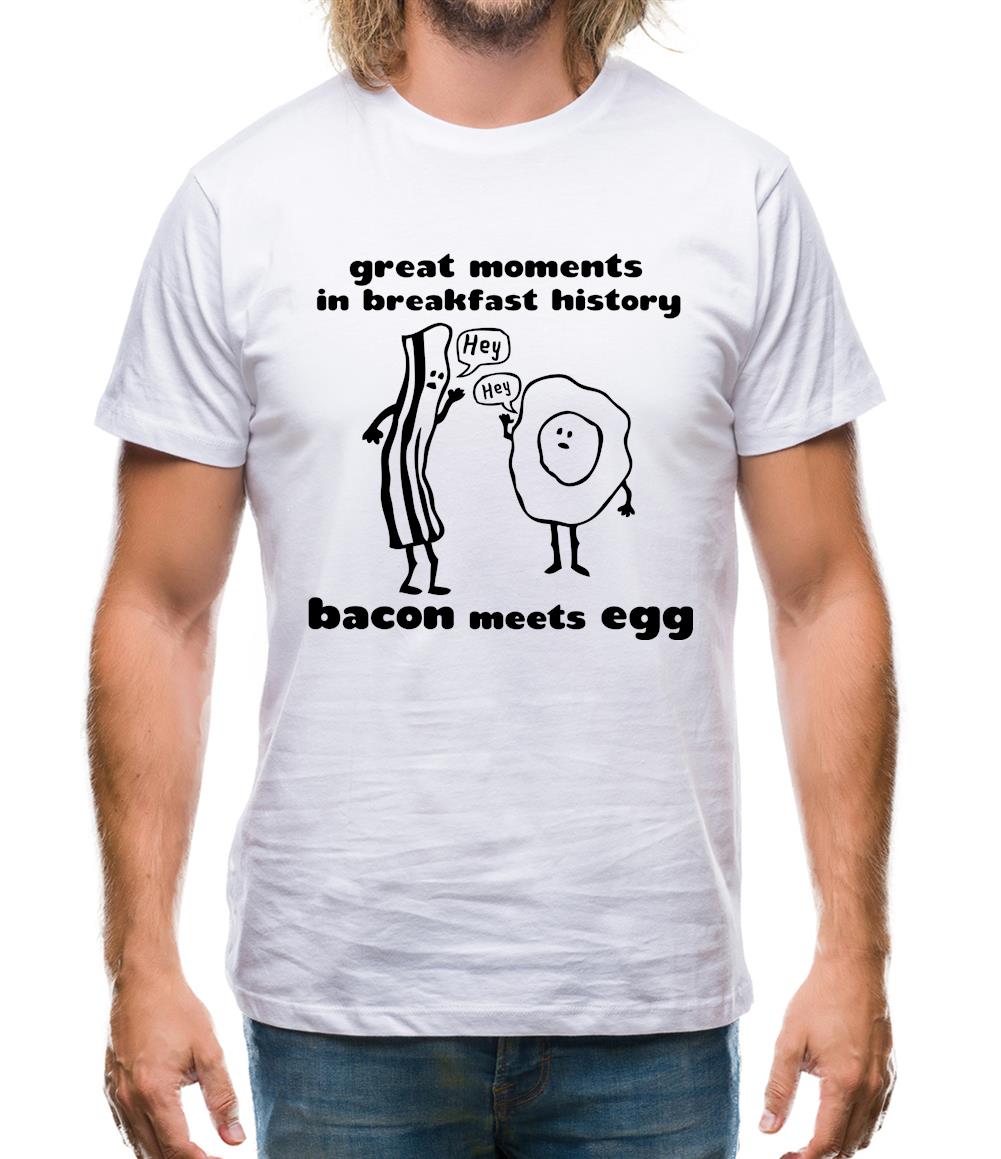 Great Moments In Breakfast History, Bacon Meets Egg Mens T-Shirt
