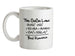 The Gaga Law Ceramic Mug