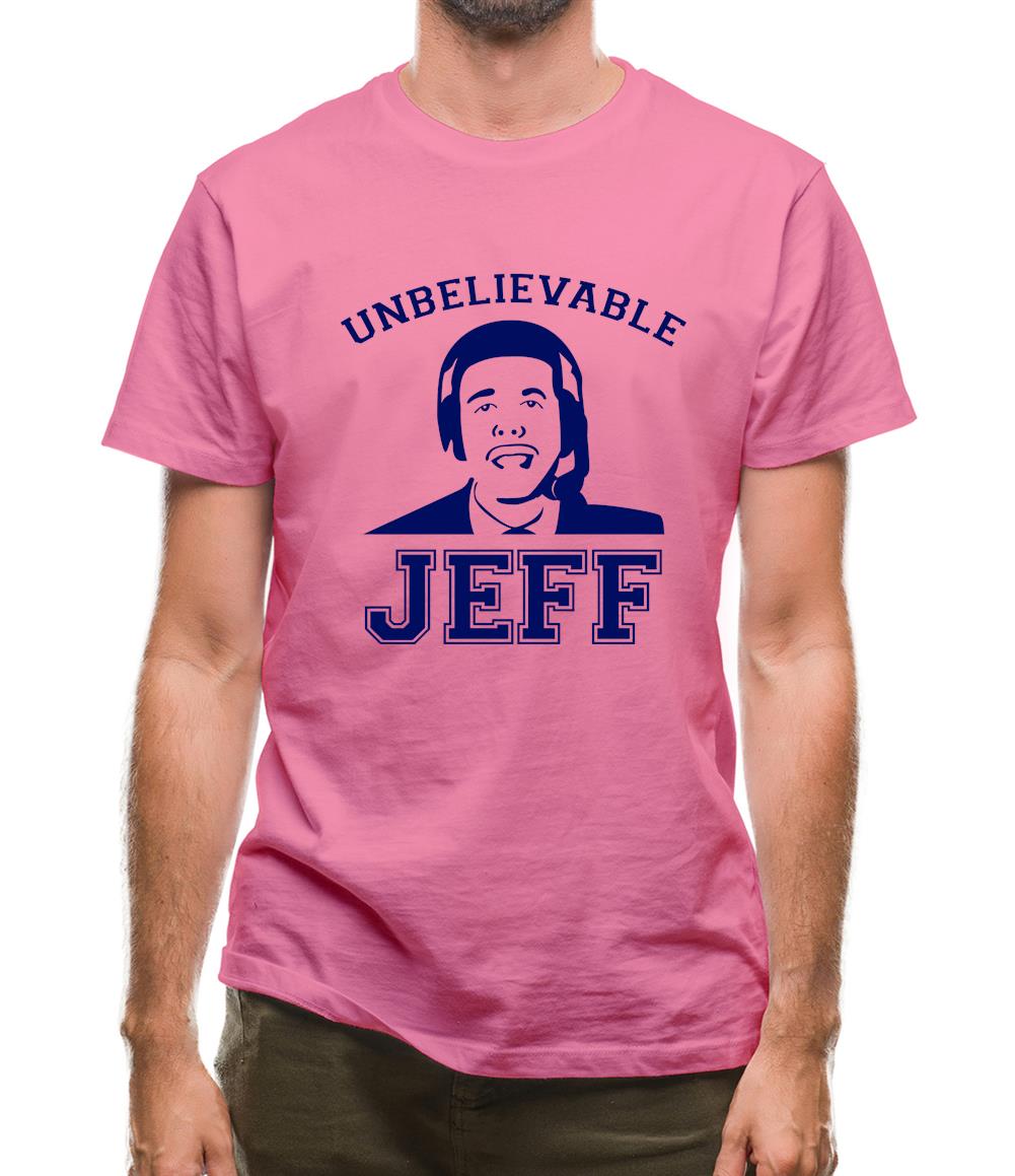 Unbelievable Jeff Mens T-Shirt