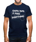 Gaffa Tape It Fixes Everything Mens T-Shirt