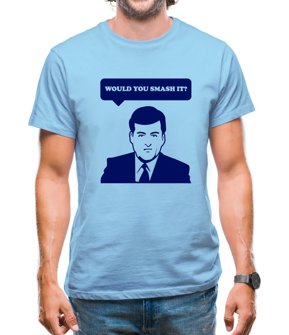 Would You Smash It? Mens T-Shirt