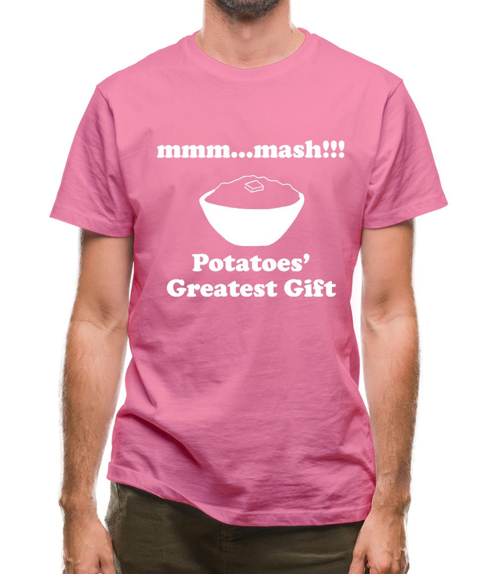 Mash Potatoes' Greatest Gift Mens T-Shirt