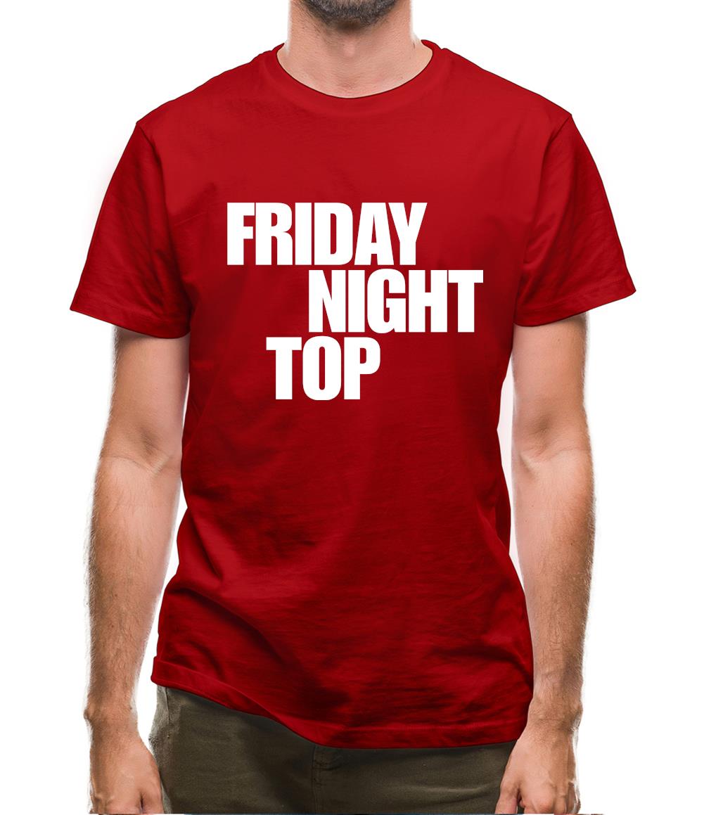 Friday night top Mens T-Shirt