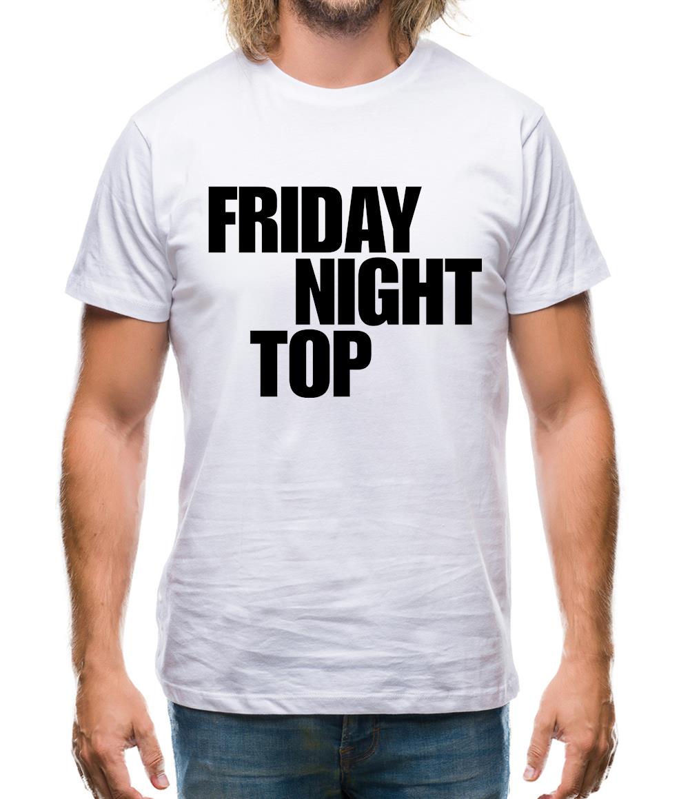 Friday night top Mens T-Shirt