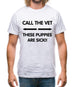 Call the vet, these puppies are sick!! Mens T-Shirt