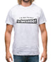 I'm Not Perfect I'm Awesome! Mens T-Shirt