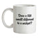Does a lift smell different to a midget? Ceramic Mug