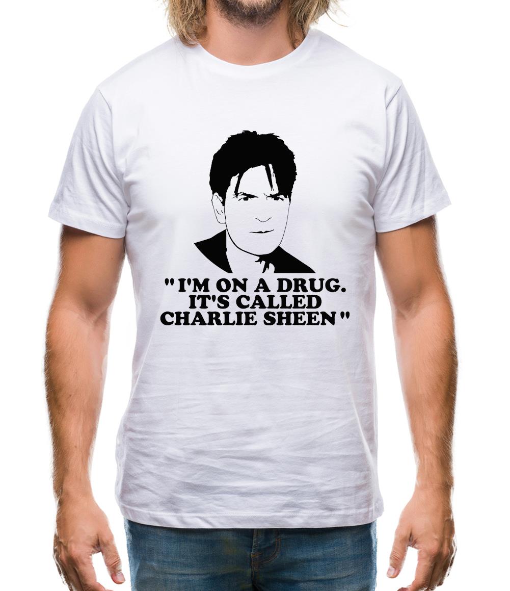 I'm on a drug called Charlie Sheen Mens T-Shirt