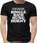 Forget small talk, I'm all of the below single rich hung horny Mens T-Shirt