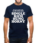 Forget small talk, I'm all of the below single rich hung horny Mens T-Shirt