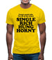 Forget small talk, I'm all of the below single rich hung horny Mens T-Shirt