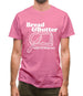 Bread and Butter week in week out Mens T-Shirt
