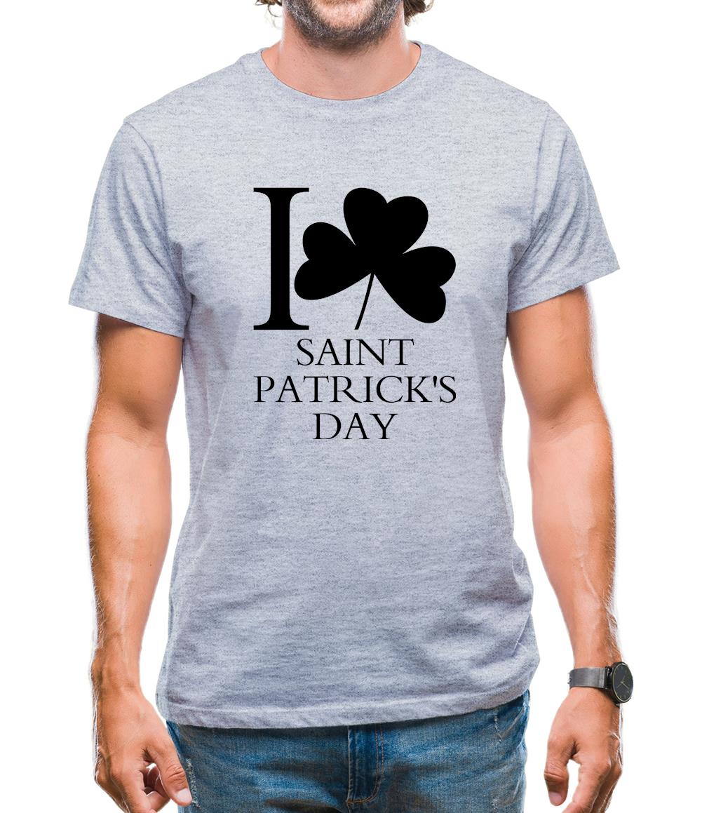 I Love Saint Patrick's Day Mens T-Shirt