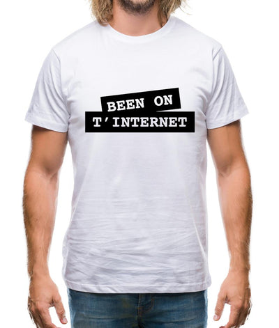 Been on t-internet Mens T-Shirt