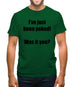 I've just been poked! Was it you? Mens T-Shirt