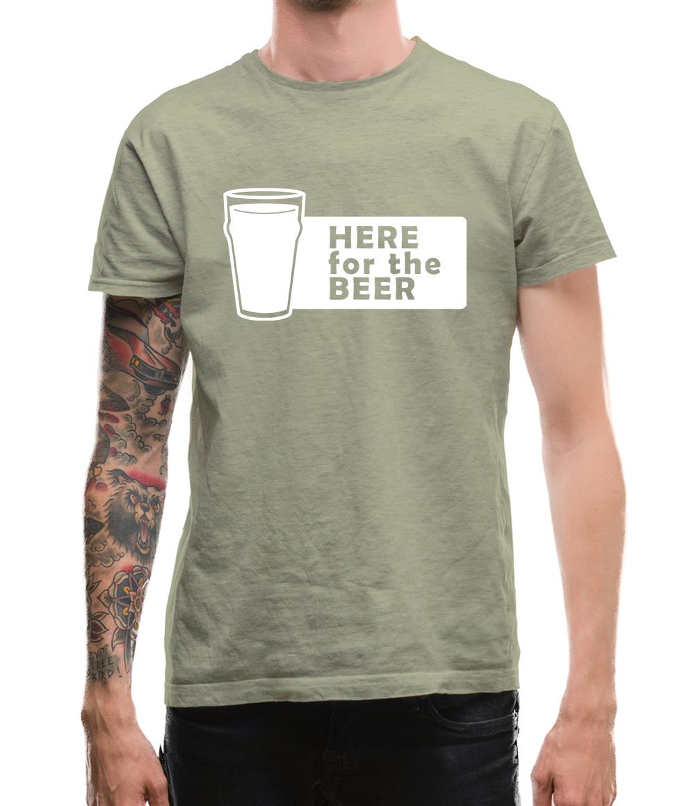 Here For The Beer Mens T-Shirt