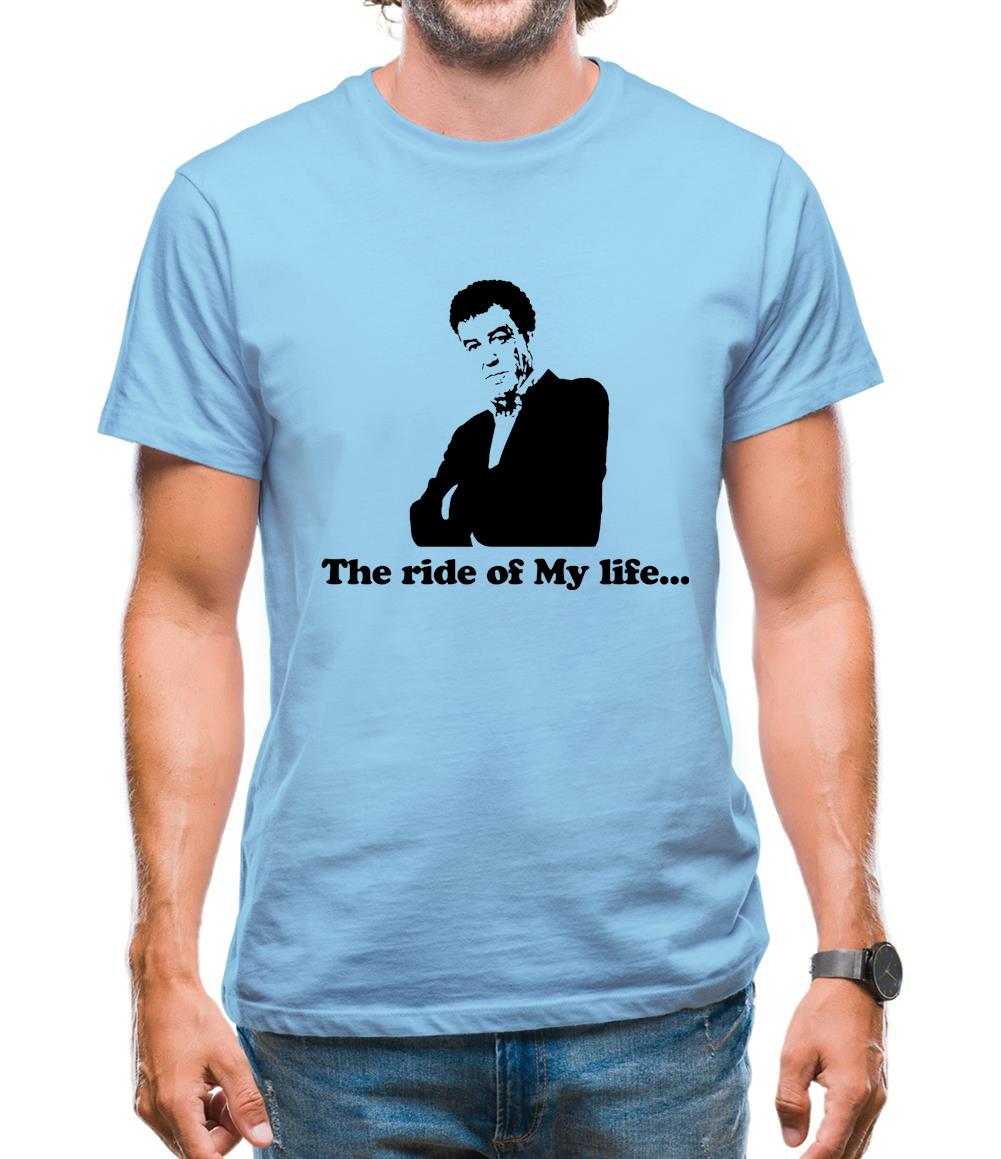 Jeremy clarkson...The ride of My life... Mens T-Shirt