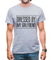 Dressed By My Girlfriend Mens T-Shirt