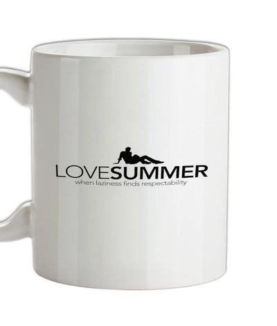 Love Summer...when laziness finds respectability Ceramic Mug
