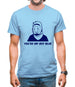 You're My Boy Blue Mens T-Shirt