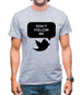 Don't Follow Me Mens T-Shirt