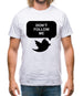 Don't Follow Me Mens T-Shirt