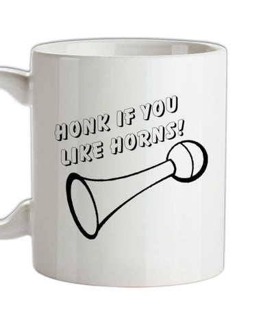 Honk if you like Horns Ceramic Mug