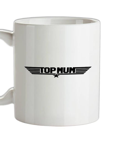 Top Mum Ceramic Mug
