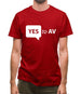 Yes To AV Mens T-Shirt