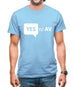 Yes To AV Mens T-Shirt