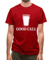 Good Call Mens T-Shirt