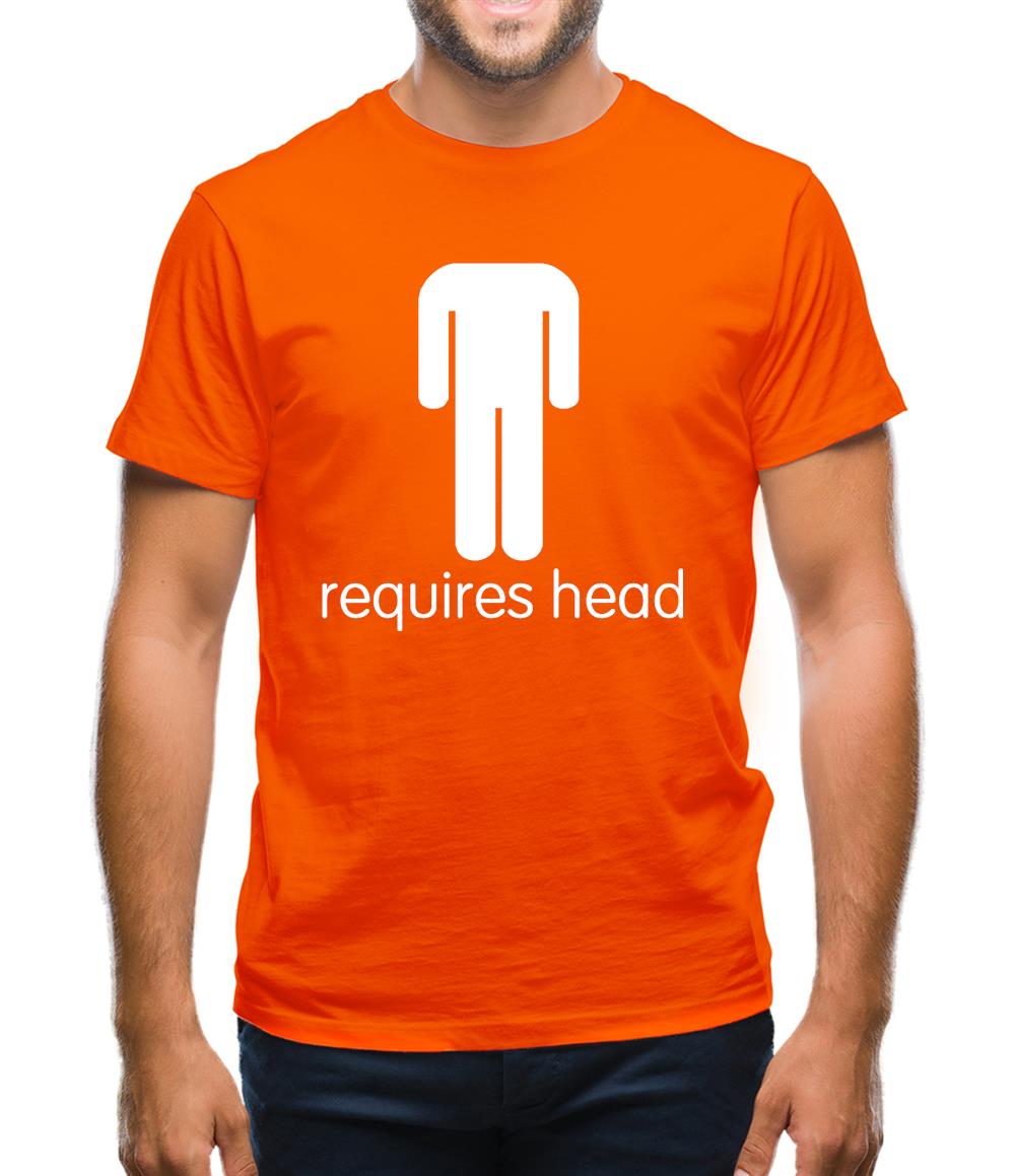Requires Head Mens T-Shirt