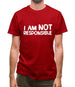 I am not responsible Mens T-Shirt