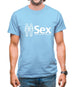 Sex. Im just 2 people short of a threesome Mens T-Shirt