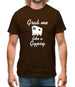 Grab me like a gypsy Mens T-Shirt