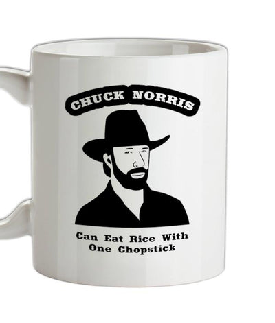 Chuck Norris Can Eat Rice With One Chopstick Ceramic Mug