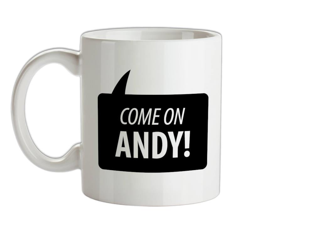 Come On Andy Murray Ceramic Mug