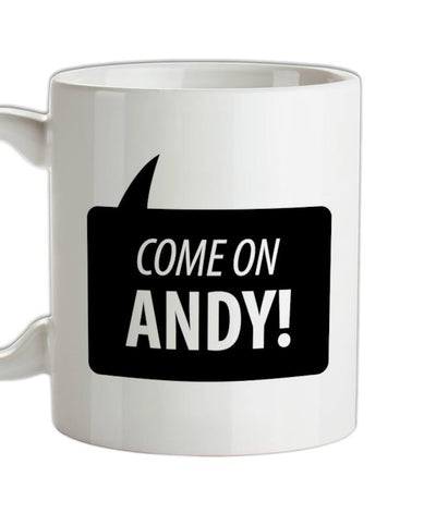 Come On Andy Murray Ceramic Mug
